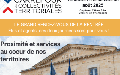 CARREFOUR DES ÉLUS – 29 ET 30 AOUT 2025